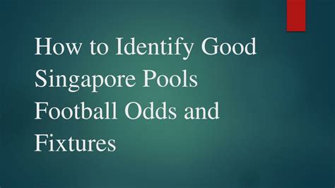 singapore pools football odds and fixtures